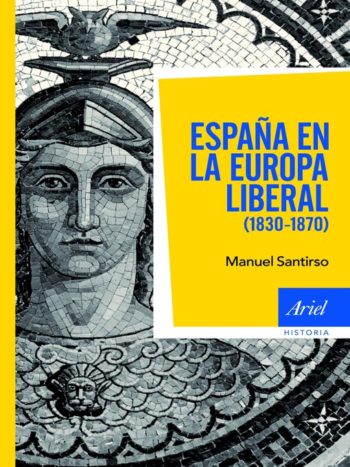Title details for España en la Europa liberal by Manuel Santirso - Available
